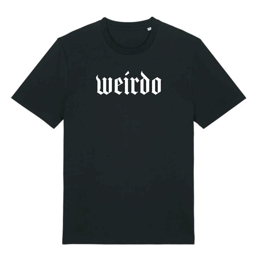 Weirdo T-Shirt